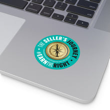 Load image into Gallery viewer, The Sellers Journey - #EarnTheRight Sticker