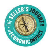 Load image into Gallery viewer, The Sellers Journey - #EconomicImpact Sticker