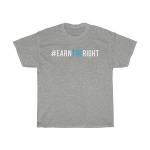N.E.A.T. Selling™ #EarnTheRight Tee